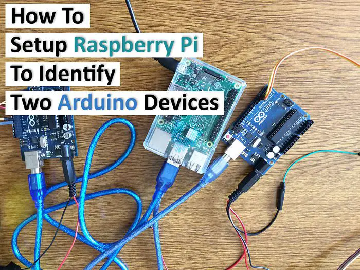 Connect arduino to raspberry pi